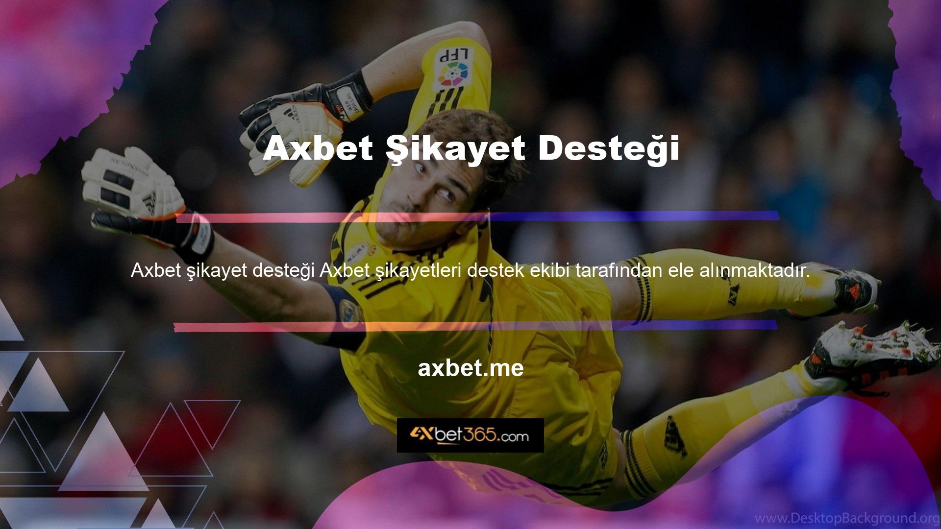 Axbet karşı davayı başlatan bireye de ulaşabilirsiniz